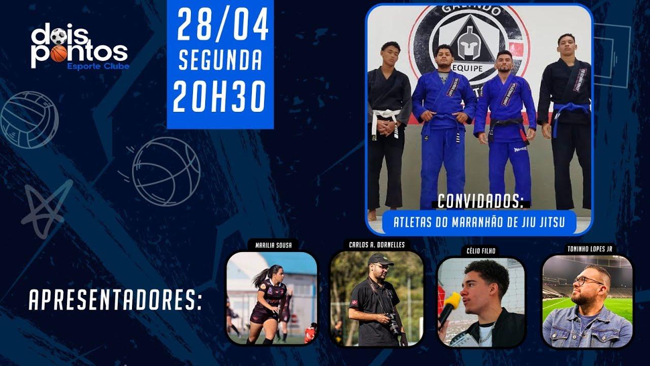 ATLETAS DO MARANHÃO & MESTRE GALINDO | DOIS PONTOS ESPORTE CLUBE | #02